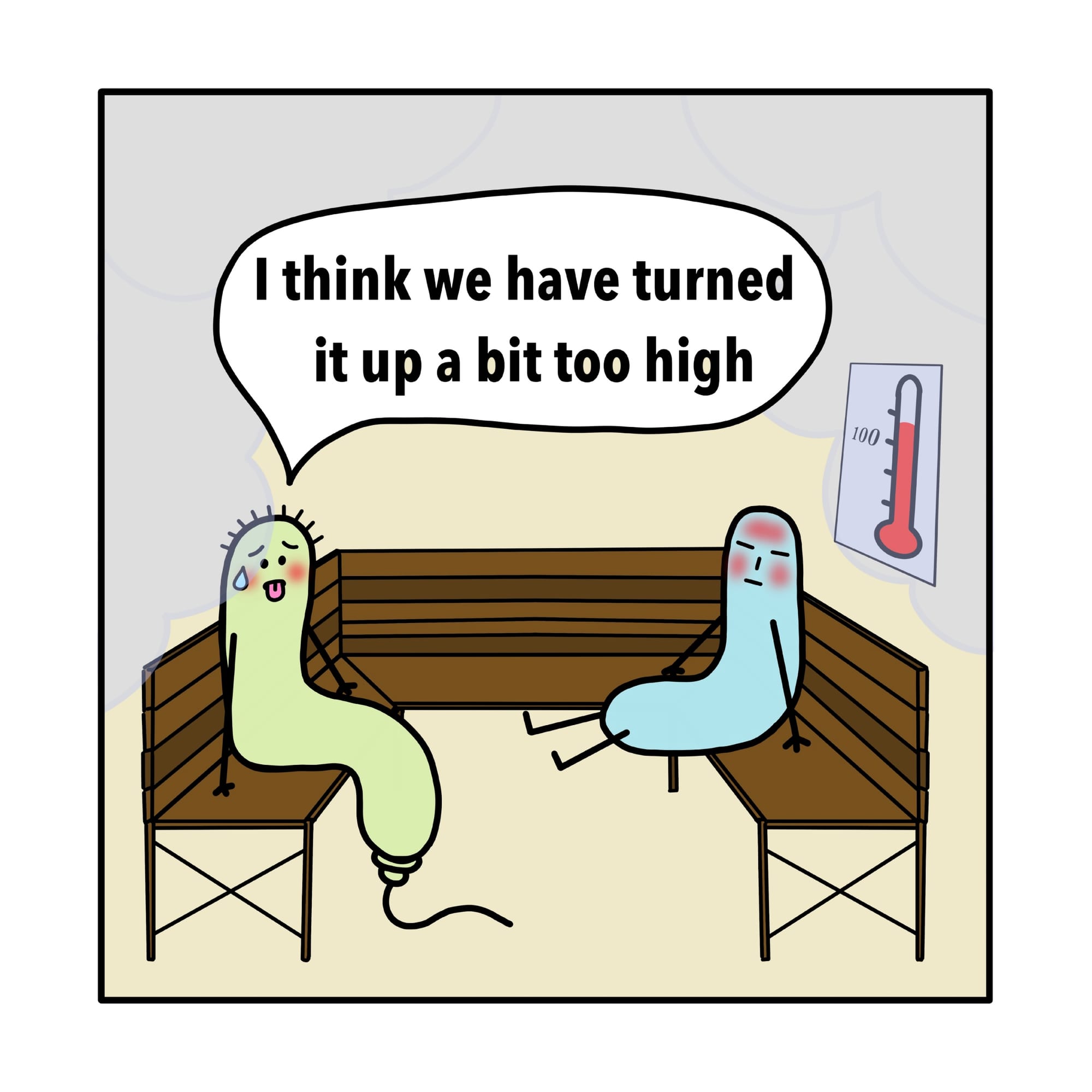 Two bacteria melting on a sauna bench. A thermometer behind them reads 100°C.